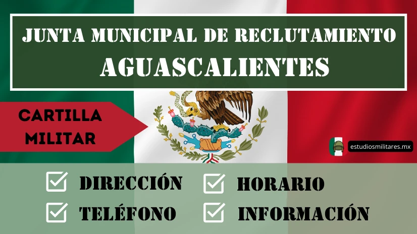 Junta Municipal de Reclutamiento en Aguascalientes