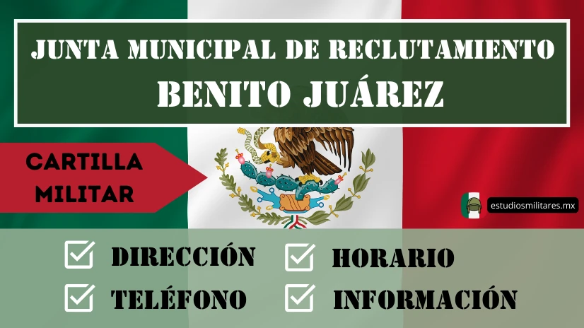 Junta Municipal de Reclutamiento en Benito Juárez