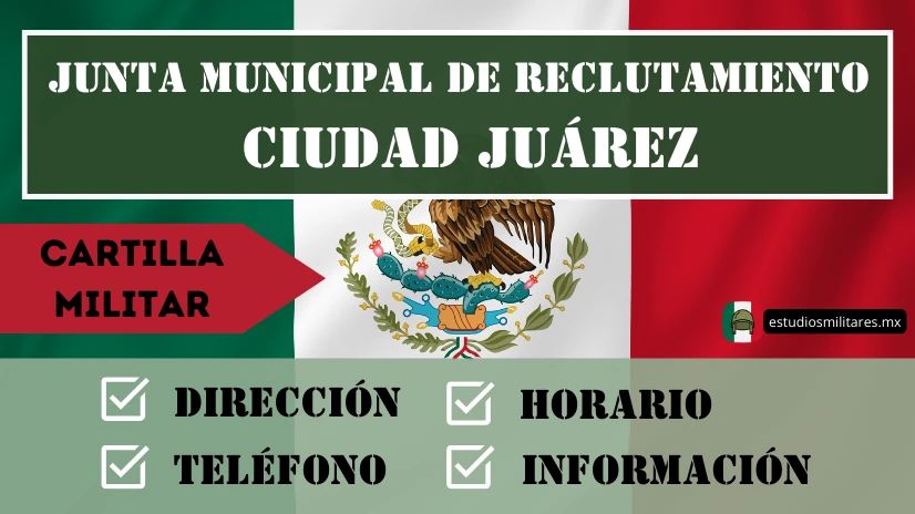 Junta Municipal de Reclutamiento en Ciudad Juárez