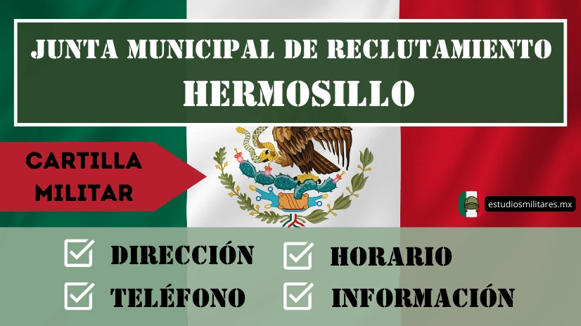 Junta Municipal de Reclutamiento en Hermosillo