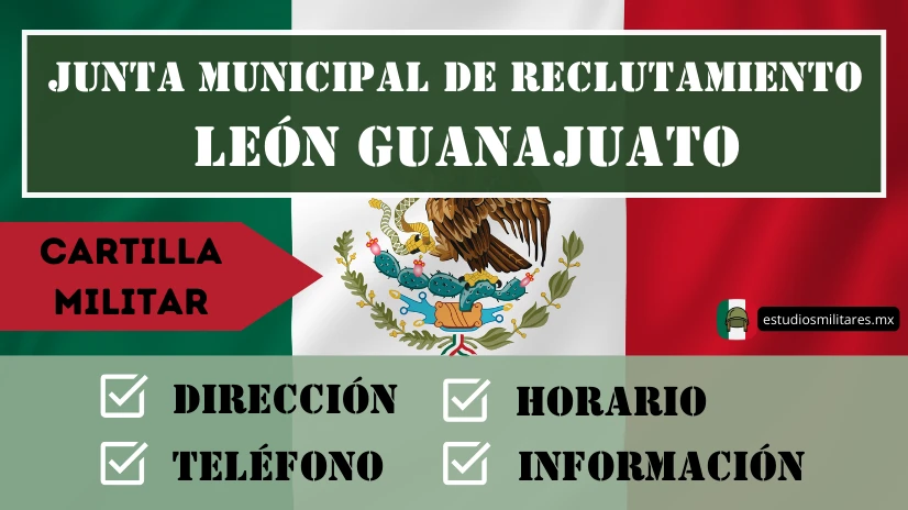 Junta Municipal de Reclutamiento en León Guanajuato