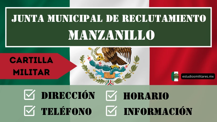 Junta Municipal de Reclutamiento en Manzanillo