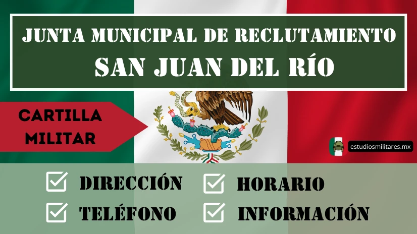 Junta Municipal de Reclutamiento en San Juan del Río