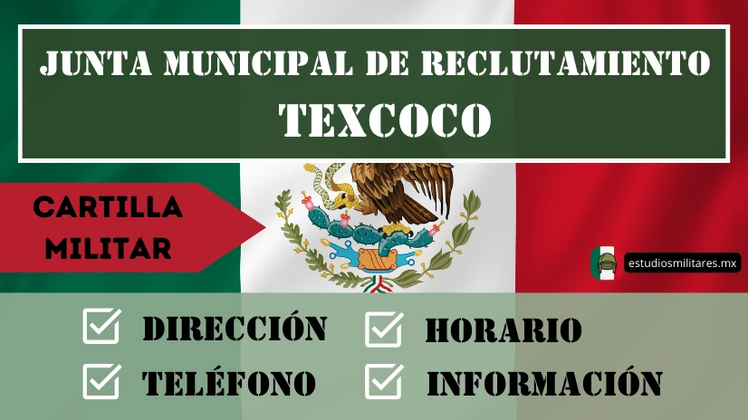 Junta Municipal de Reclutamiento en Texcoco